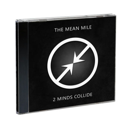 Produktabbildung CD Two Minds Collide: Mean Mile